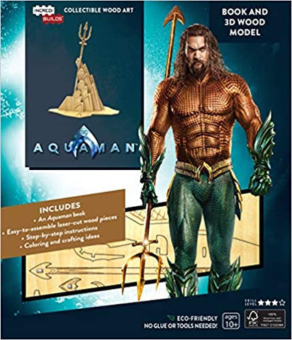 IncrediBuilds: Aquaman Book and 3D Wood Model